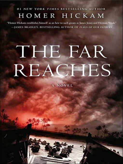 Title details for The Far Reaches by Homer Hickam - Available